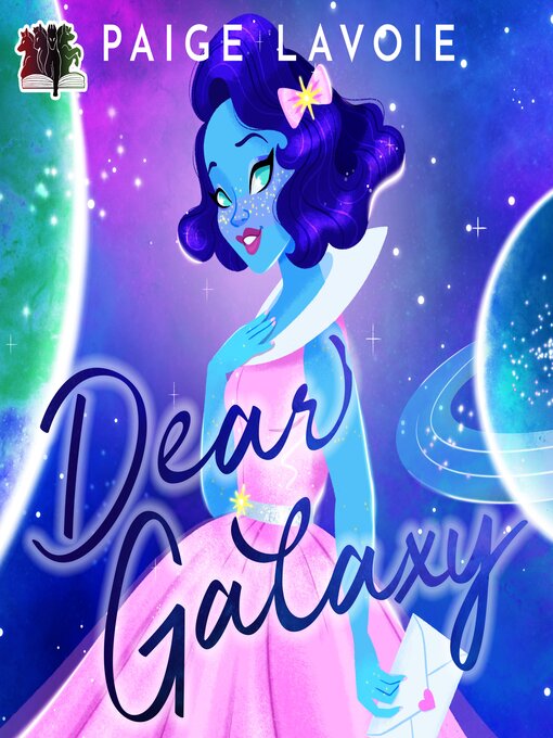 Title details for Dear Galaxy by Paige Lavoie - Available